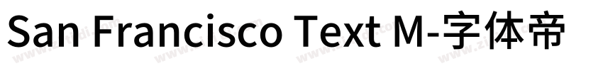 San Francisco Text M字体转换